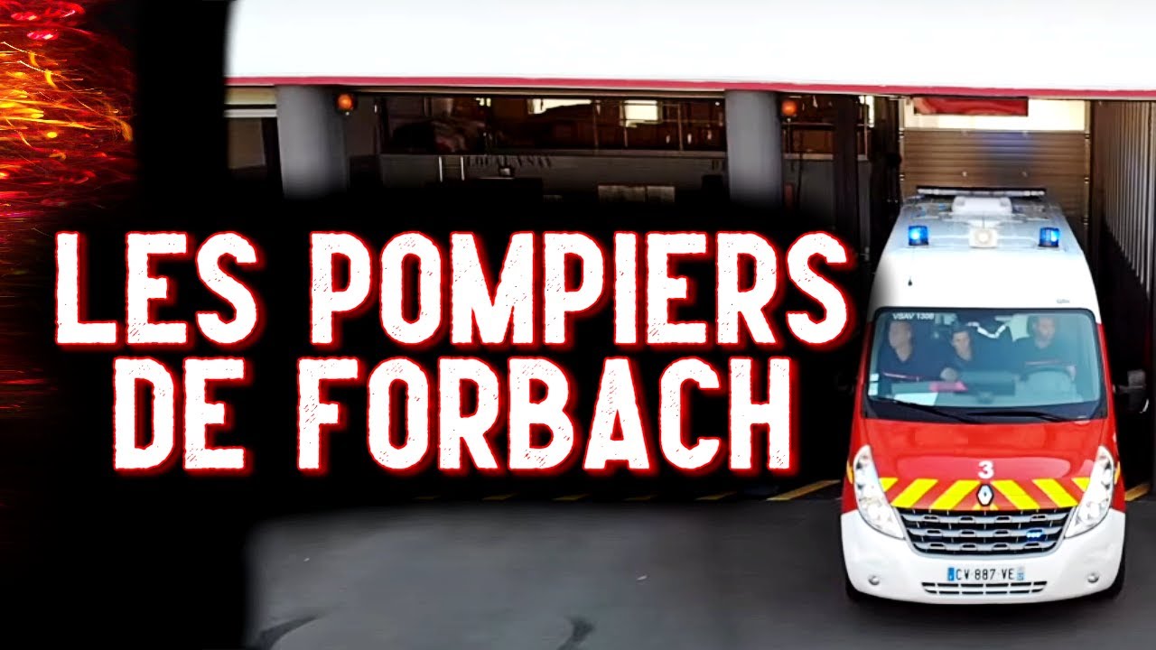 Pompier de Moselle : J'ai visité Les POMPIERS de Forbach ! (SDIS 57)