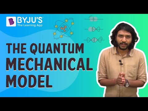 The Quantum Mechanical Model