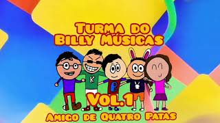 Amigo de Quatro Patas - Turma do Billy Músicas 
