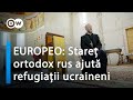 EUROPEO: Stareț ortodox rus din Germania ajută refugiații ucraineni