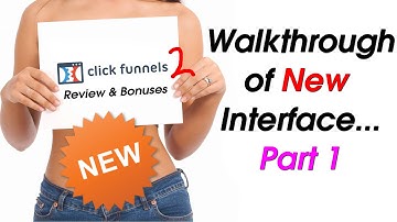 Clickfunnels Review - Clickfunnels 2 - Walkthrough of NEW Features - Part 1