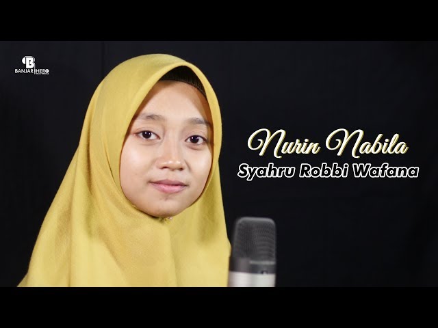Syahrur Robi (Banjari Modern Version) - Nurin Nabila class=