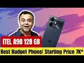 ITEL A90 128 GB Limited Edition Launch, Price, Specifications of Processor, Camera Display, Battery