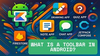What is a Toolbar in Android