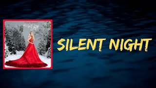 Carrie Underwood - Silent Night (Lyrics)