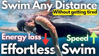 Swim Any Distance Effortlessly Without Getting Tired, Swimming Tips For Beginners