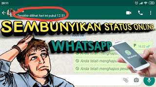 CARA MENGHILANGKAN TANDA ONLINE DI WHATSAPP 2020