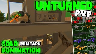 My BEST SOLO Domination in 8,000 Hours - Unturned PvP