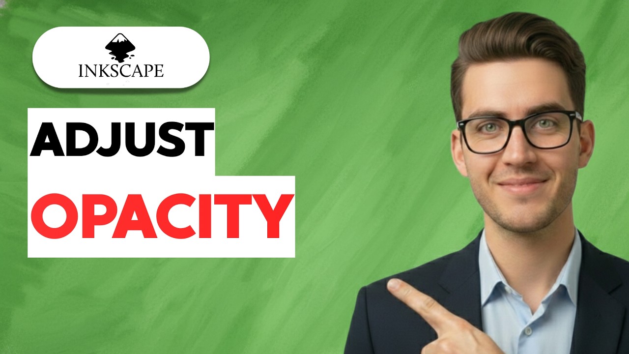 How to Adjust Opacity in Inkscape [2026 Full Guide] - YouTube