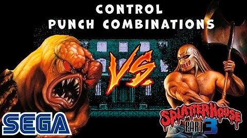 SplatterHouse 3 - Control and Punch combinations (Sega Mega Drive/Genesis)