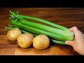 I never get tired of cooking potatoes with celery like this! Healthy, easy and delicious