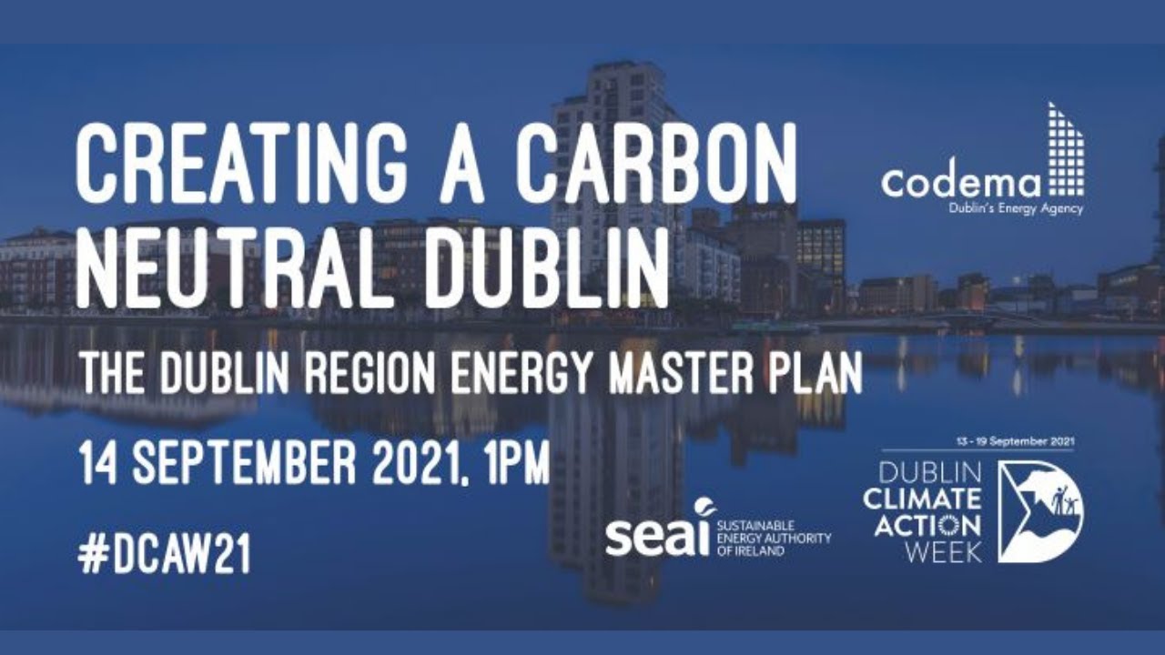 Creating a Carbon Neutral Dublin | The Dublin Region Energy Master Plan ...