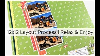 12x12 Layout Process | Relax & Enjoy | Gossamer Blue/Hip Kit Club Kits