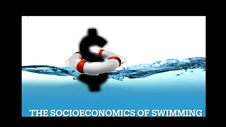 The Socioeconomics of Swimming, Rebecca Hoffman, P...