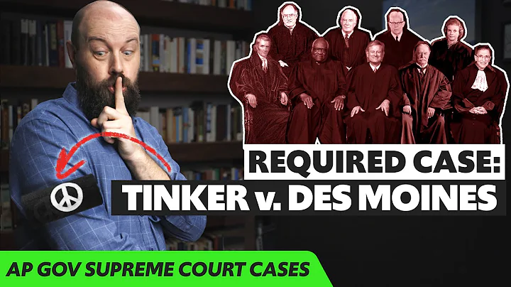 Tinker v. Des Moines, EXPLAINED [AP Gov Required S...