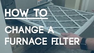 How to Change a Furnace Filter  Regular Home Maintenance