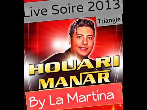 TÉLÉCHARGER HOUARI MANAR LIVE TRIANGLE 2013