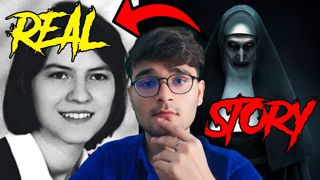 THE NUN Real Horror Story in Hindi | Exorcism of Anneliese Michel ...