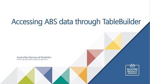 Accessing ABS data through TableBuilder