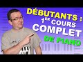 Votre premier cours de piano les bases pour ultra dbutants