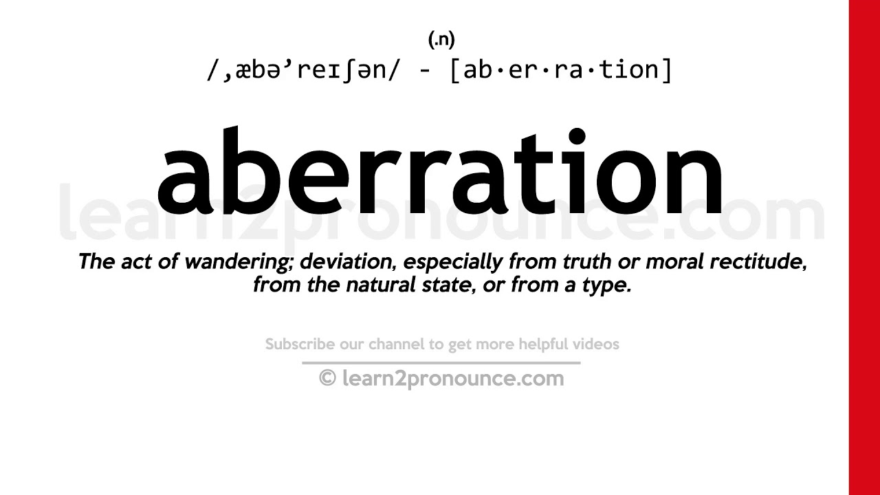 Pronunciation of Aberration Definition of Aberration YouTube