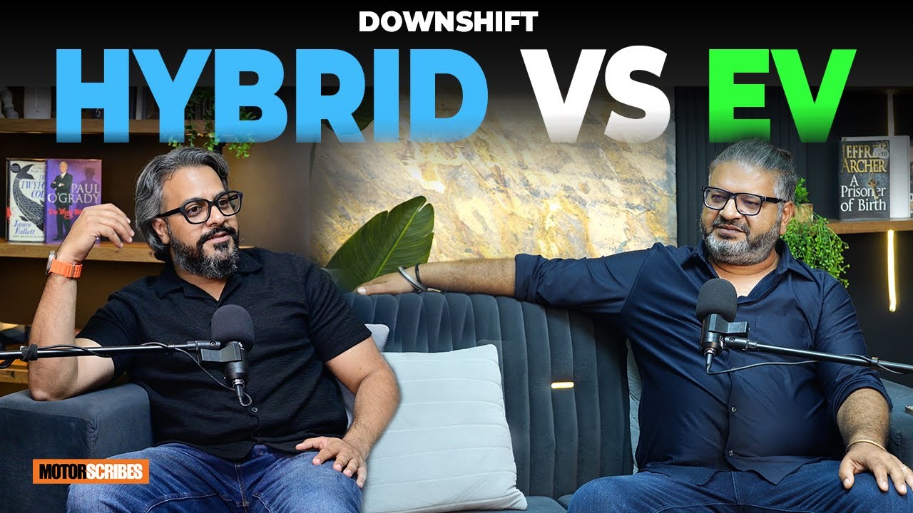 Hybrid Vs EV - What makes more sense?