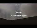 Morat - Acuérdate de Mí (Letra y traducción a inglés)