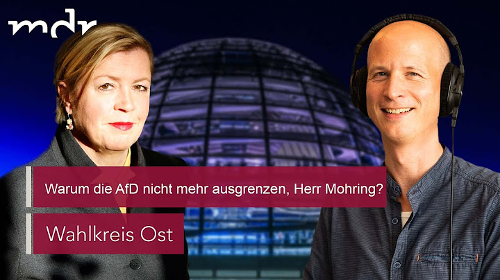 Warum die AfD nicht mehr ausgrenzen, Herr Mohring? | Podcast Wahlkreis Ost | MDR