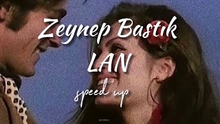 Zeynep Bastık  LAN (speed up) @zeynepbastik Resimi
