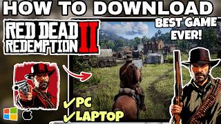 How to Download and Play RED DEAD REDEMPTION 2 on PC or Laptop - Easy Step-by-step Guide