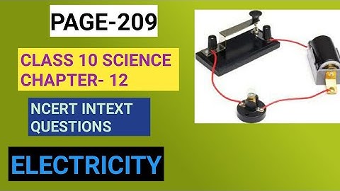 Class 10 Science, Ch.-12||Intext Question Page-209||Electricity||Study with Farru