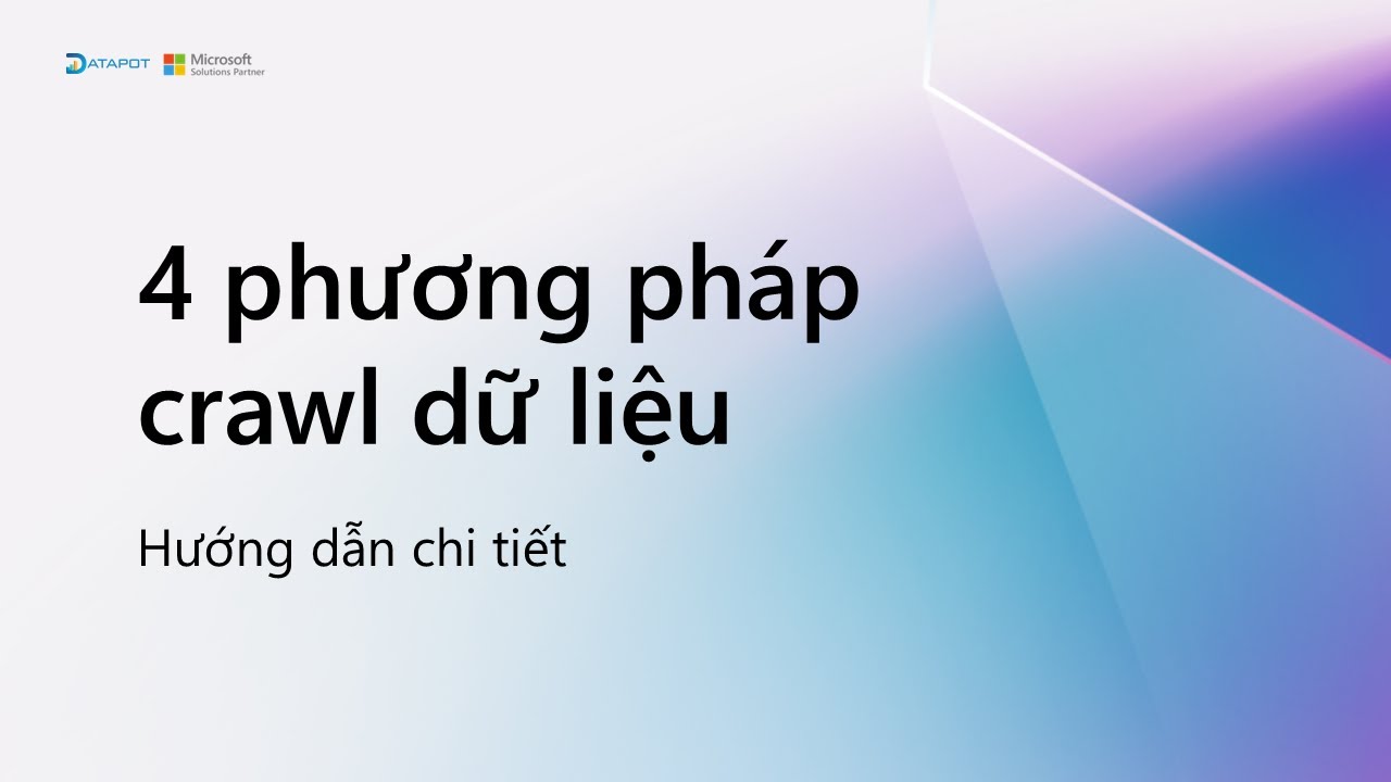 4 phương pháp crawl dữ liệu từ trang web | Hướng dẫn chi tiết