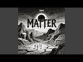 Matter 