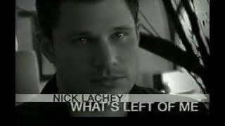 Nick Lachey - What's Left of Me - Special