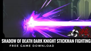 Shadow Of Death: Stickman Fighting Free Game Download From Playstore | Free paid games screenshot 1