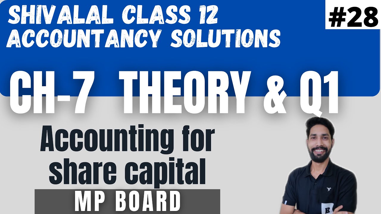 Shivalal accountancy class 12 chapter 7 || Accounting for share capital || Mp board Accounts