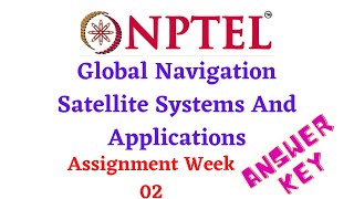 NPTEL courses | Global Navigation Satellite Systems And Applications | Assignment week 02 | Answer screenshot 4