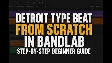 Detroit Type Beat From Scratch in BandLab | Step-By-Step Beginner Guide