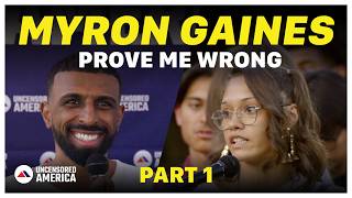 MYRON GAINES Debates Students at ASU | Prove Me Wrong (Part 1) Guide