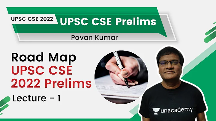 Road Map to UPSC CSE 2022 Prelims | Part 1 | Pavan Kumar | UPSC CSE/IAS Prelims Strategy - DayDayNews