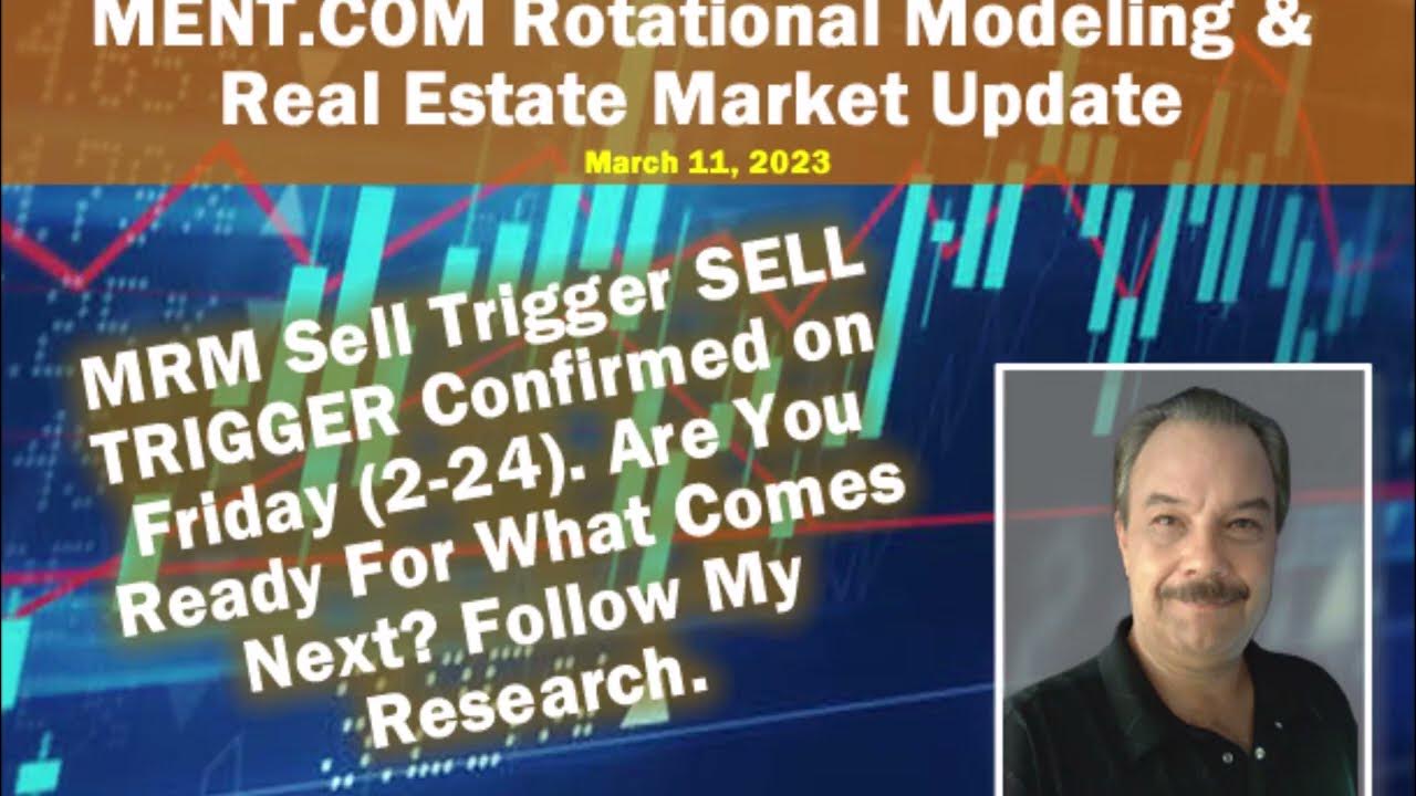 03112023 MENT Weekly Update MENT Rotational Modeling & Real Estate