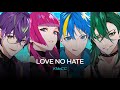 [테크노로이드] LOVE NO HATE / KNoCC / テクノロイド 歌詞 가사 발음 번역