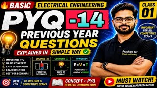 🔥 Basic Electrical Engineering PYQ 14 ⚡ | Important Previous Year Questions Explained MCQ &amp; PYQ 🔥