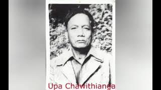 Chanchinṭha Dâk Bawm zawn thu - Sawitu : Upa Chawiṭhianga