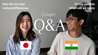 【Q&A】How did we meet? | International couple, India&Japan