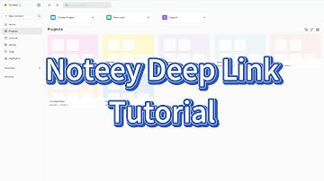 Noteey Deep Links Tutorial | Smart, Fast, and Cross-App Navigation