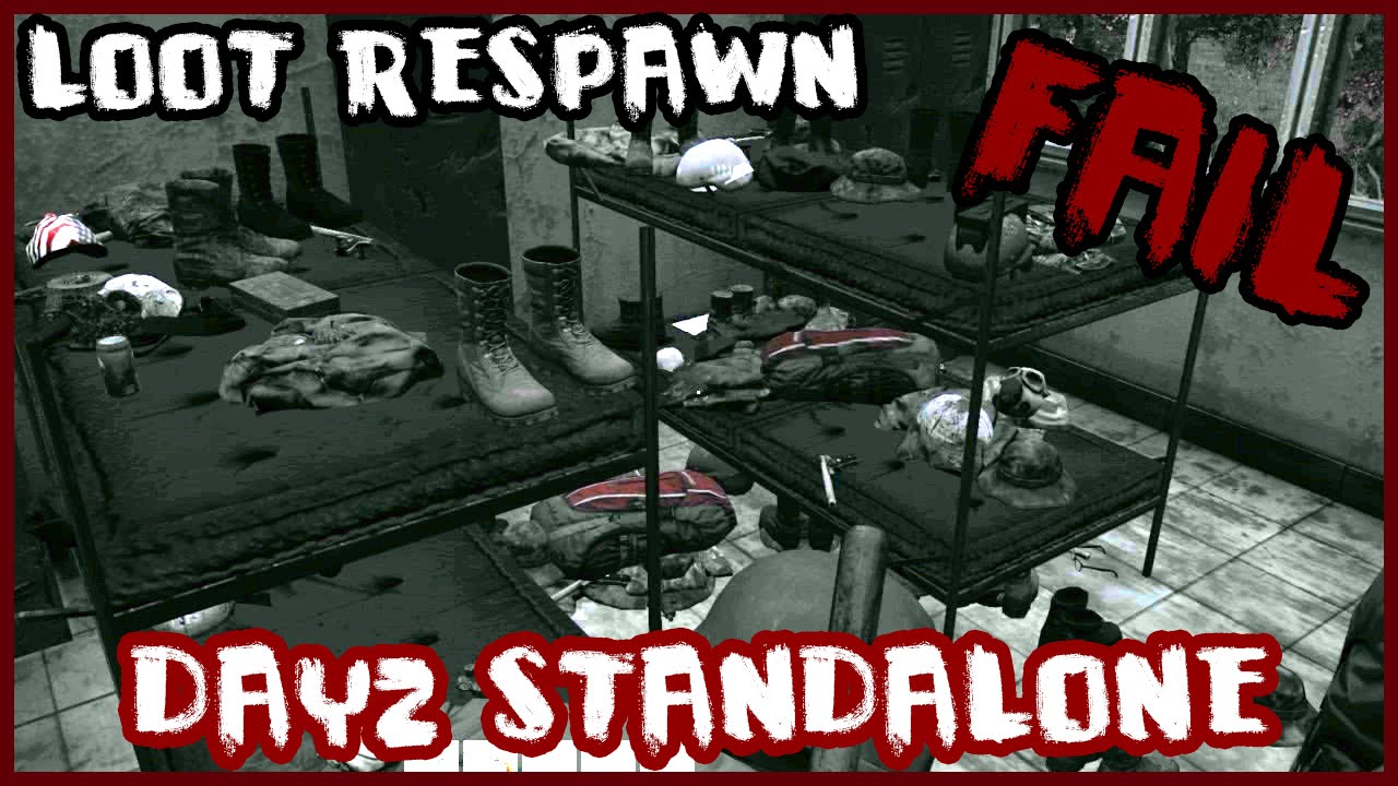 Dayz Standalone Bugz Standalone? Fail Loot Respawn y Muerte Extraña