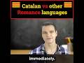 Catalan vs other Romance languages
