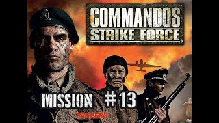 Commandos: Strike Force - Mission 13 (Panzers) Walkthrough