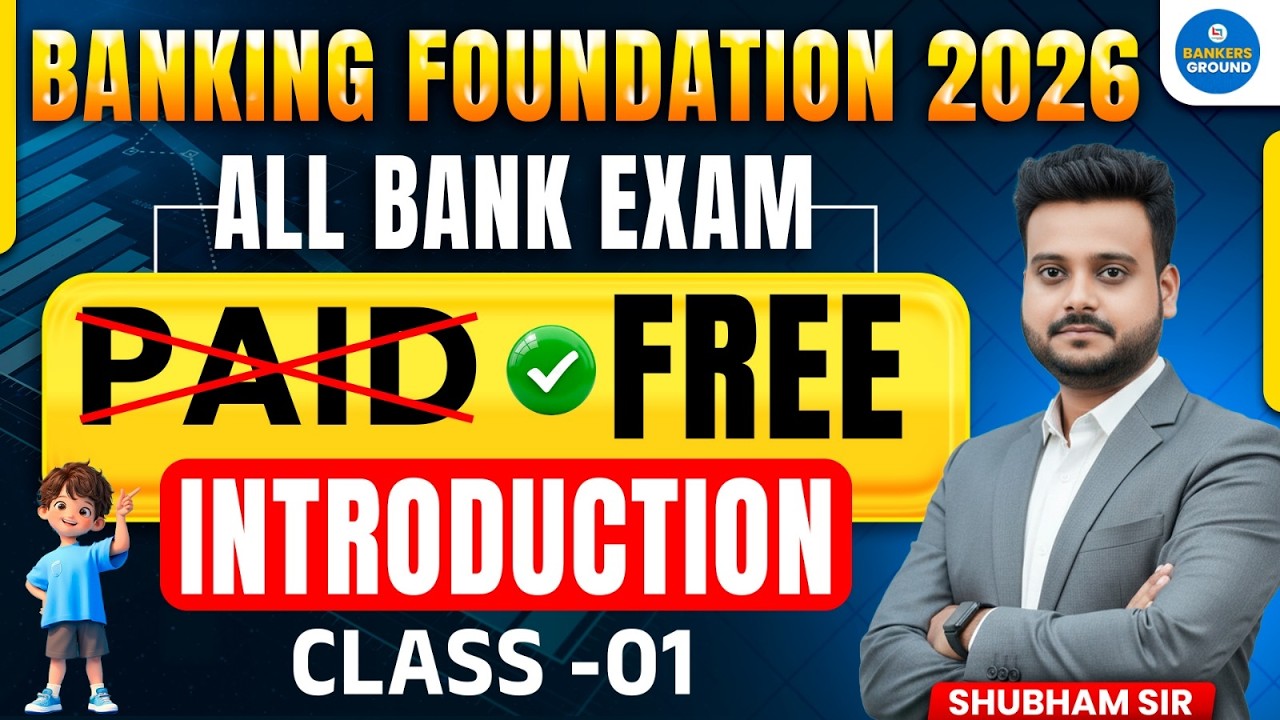 Banking Foundation 2026 | Class 01 Introduction | Best Strategy for All Bank Exams By Shubham Sir